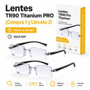 Lentes TR90 Titanium Enfoque Automático [COMPRA 1 Y LLÉVATE 2 + REGALO]